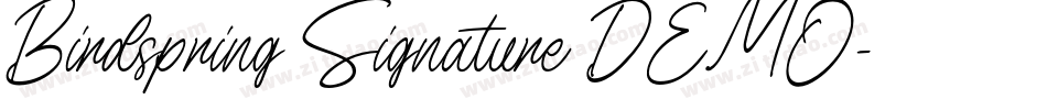Birdspring Signature DEMO字体转换